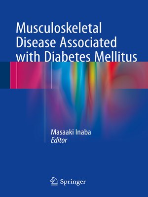 cover image of Musculoskeletal Disease Associated with Diabetes Mellitus